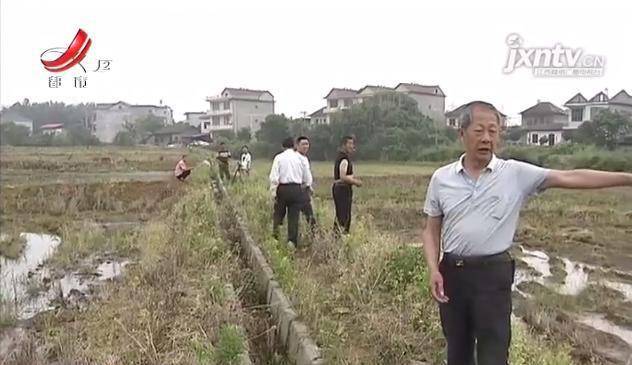 九江永修百亩农田改造后灌溉遇困难反映了一年未解决
