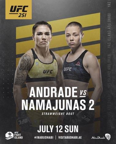 娜玛尤纳斯 ufc251与安德拉德二番战将石破天惊