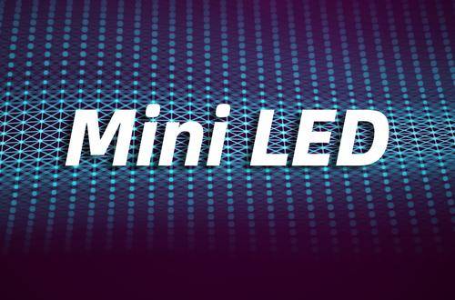 关于Mini LED,兆驰股份、洲明科技等释放了这些信息_显示