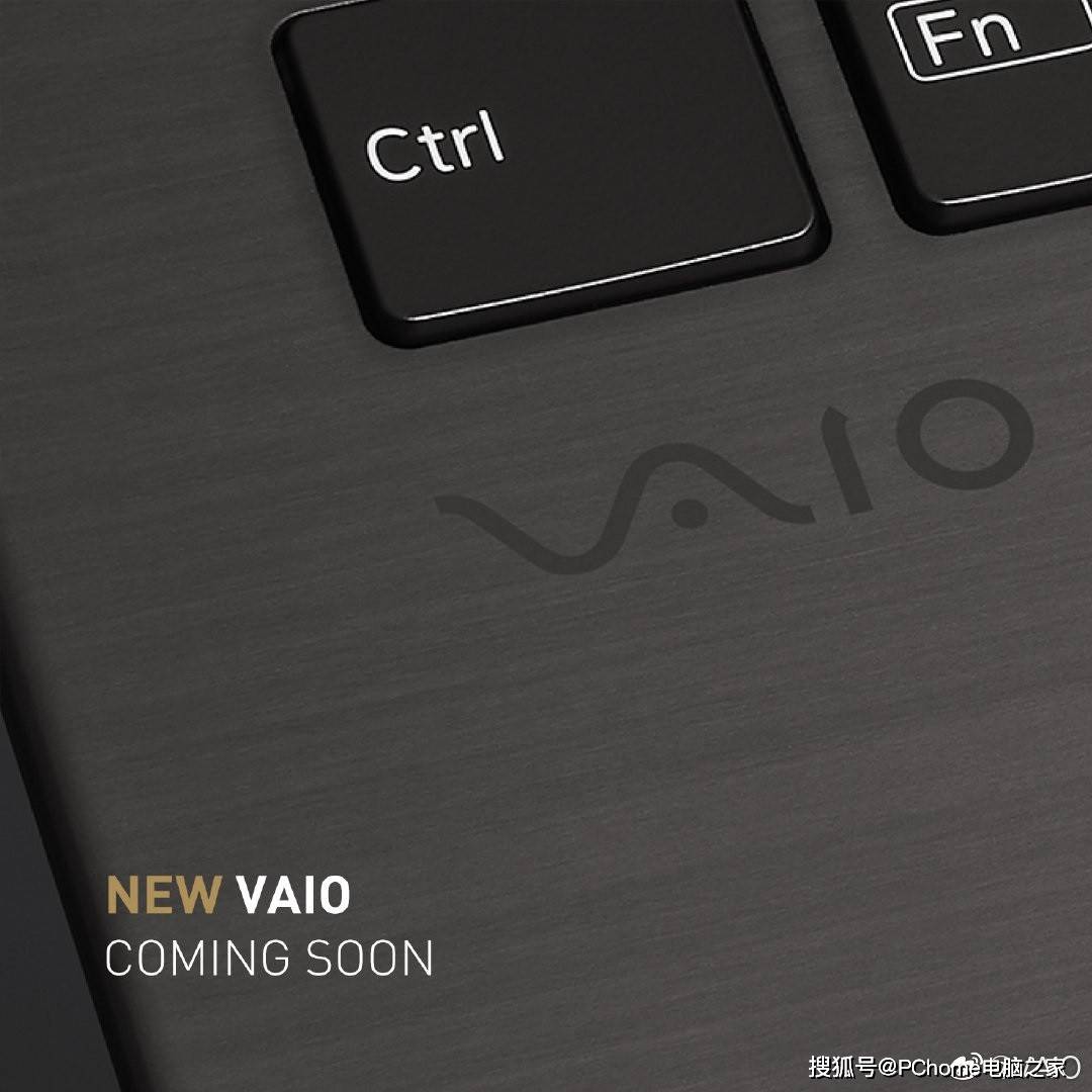 转轴|VAIO将推出新款笔记本 采用标志性下沉式屏幕转轴