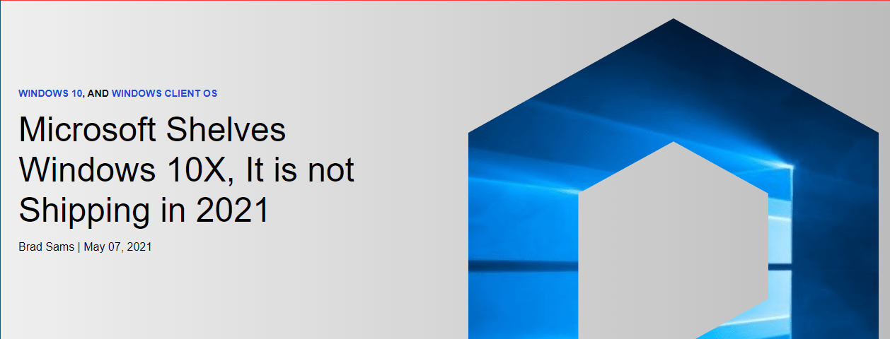 Windows|传微软已中止Windows 10X的开发