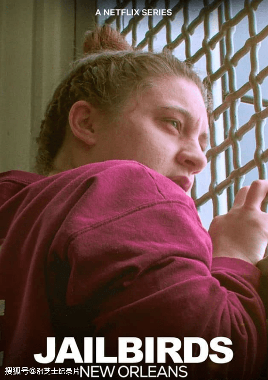 9851-Netflix纪录片《女犯：新奥尔良 Jailbirds New Orleans 2021》全3集 英语多国中字 官方纯净版 1080P/MKV/3.47G 女子监狱