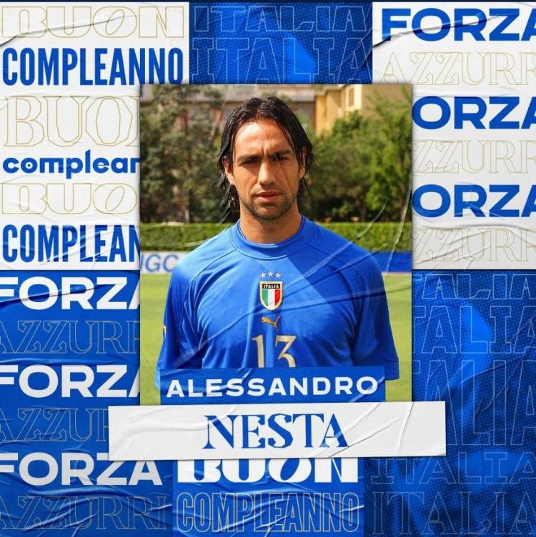 欧洲|世界杯冠军成员，意大利官推祝内斯塔46岁生日快乐