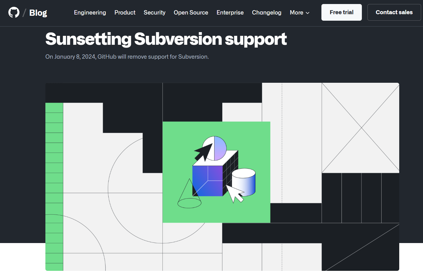 GitHub 将于 2024 年 1 月 8 日停行撑持 Subversion（SVN）