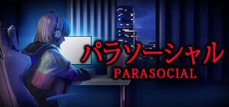 恐惧新游《Parasocial》上架steam 主播题材撑持中文